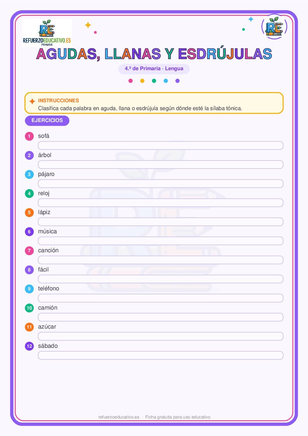 Palabras agudas, llanas y esdrújulas para 4º de Primaria (PDF) Ficha imprimible: Palabras agudas, llanas y esdrújulas para 4º de Primaria