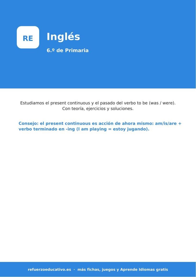 Inglés para 6.º de Primaria: el present continuous y el pasado de to be (con soluciones) ingles 6 primaria portada