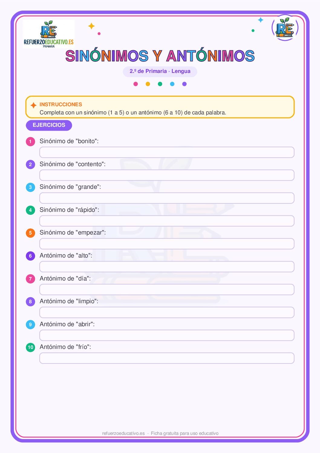 Sinónimos y antónimos para 2º de Primaria (PDF) Ficha imprimible: Sinónimos y antónimos para 2º de Primaria