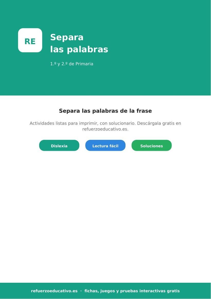 Separa las palabras: ficha de lectura fácil para 1.º y 2.º (dislexia, PDF) inclusion separa las palabras 1 2 primaria portada