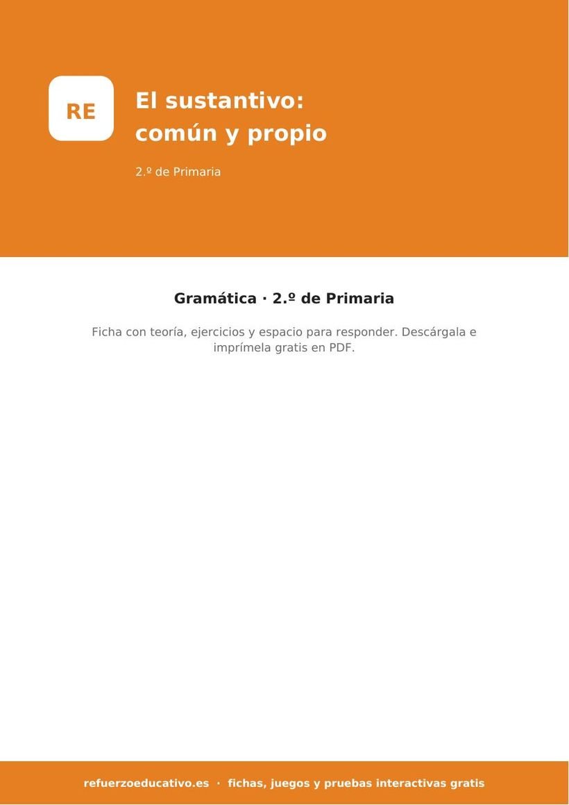 El sustantivo: común y propio — Ficha 2.º Primaria (PDF) lengua el sustantivo comun y propio 2o portada