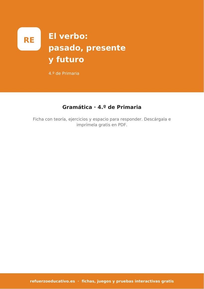 El verbo: pasado, presente y futuro — Ficha 4.º Primaria (PDF) lengua el verbo pasado presente futuro 4o portada