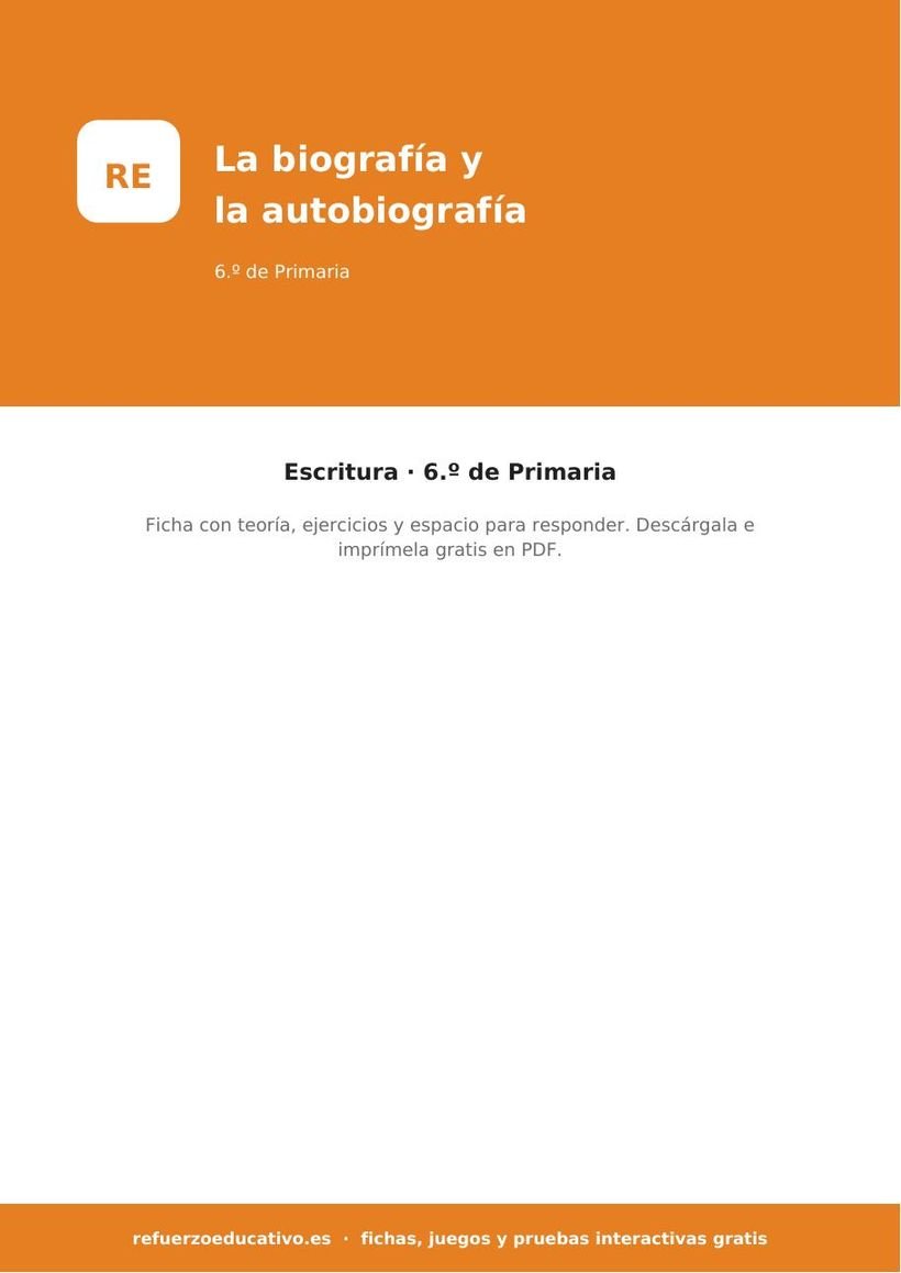 La biografía y la autobiografía: ficha de Lengua para 6.º de Primaria (PDF) lengua la biografia y la autobiografia 6o portada