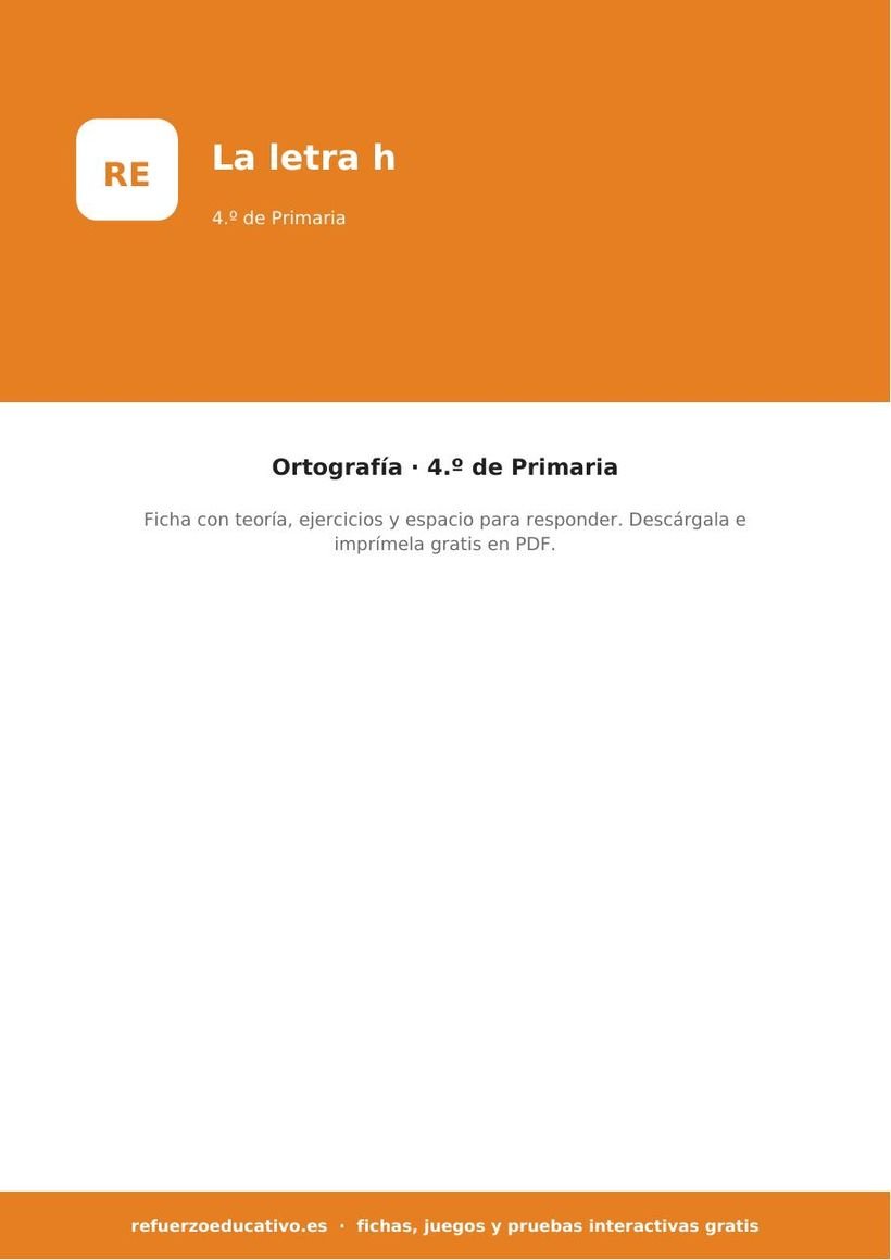 La letra h: ficha de Lengua para 4.º de Primaria (PDF) lengua la letra h ortografia 4o portada