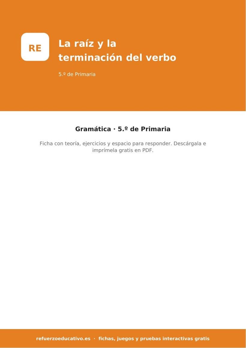 La raíz y la terminación del verbo: ficha de Lengua para 5.º de Primaria (PDF) lengua la raiz y la terminacion del verbo 5o portada