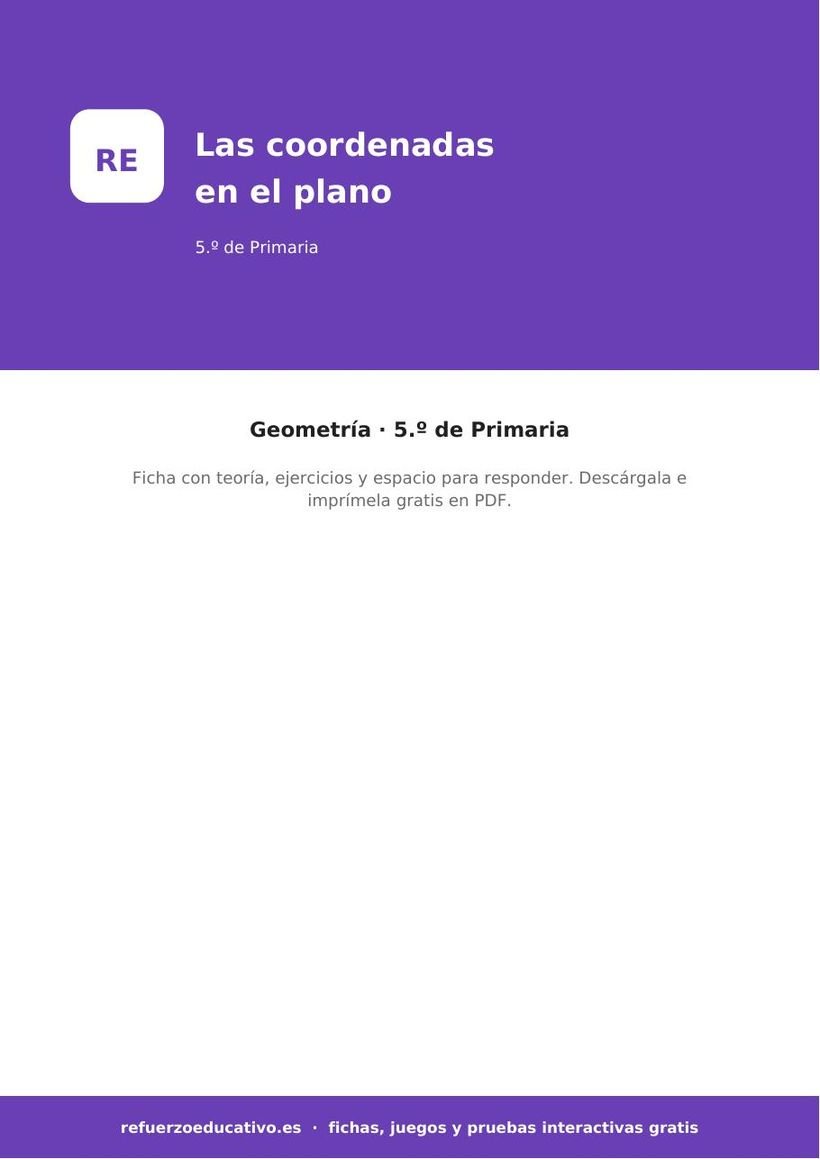 Las coordenadas en el plano: ficha de Matemáticas para 5.º de Primaria (PDF) matematicas las coordenadas en el plano 5o portada
