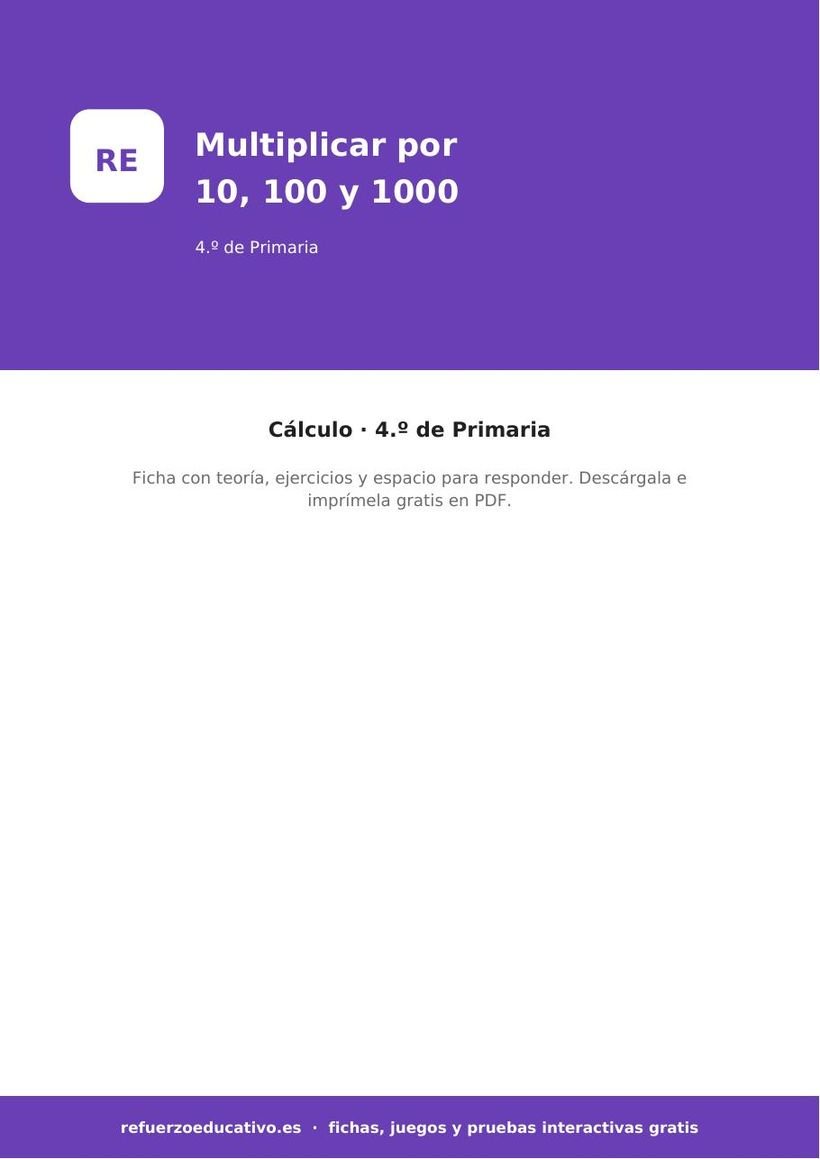 Multiplicar por 10, 100 y 1000: ficha de Matemáticas para 4.º de Primaria (PDF) matematicas multiplicar por 10 100 1000 4o portada