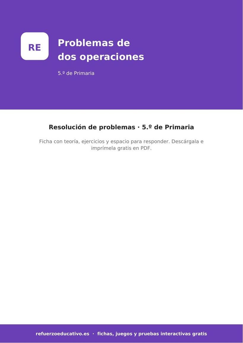 Problemas de dos operaciones: ficha de Matemáticas para 5.º de Primaria (PDF) matematicas problemas de dos operaciones 5o portada