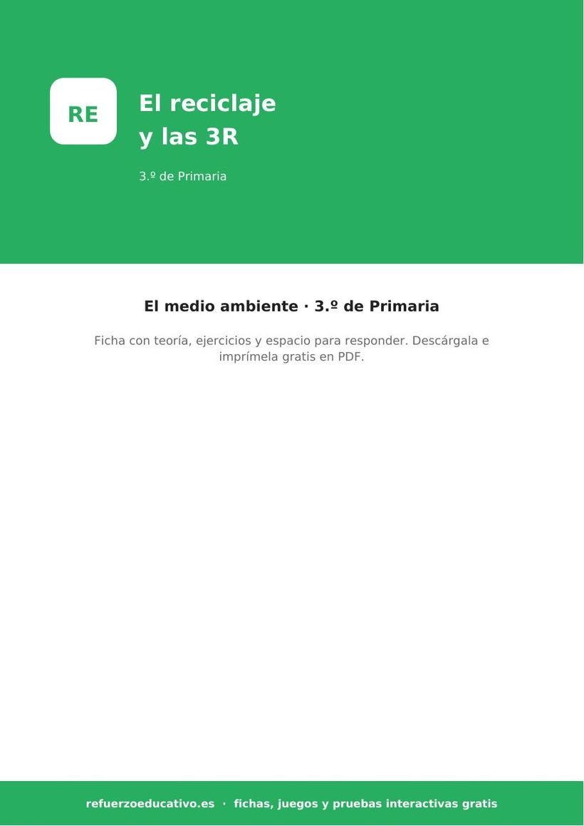 El reciclaje y las 3R: ficha de Ciencias Naturales para 3.º de Primaria (PDF) naturales el reciclaje y las 3r 3o portada