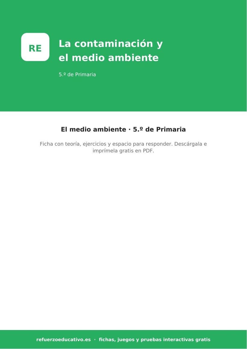 La contaminación y el medio ambiente: ficha de Ciencias Naturales para 5.º de Primaria (PDF) naturales la contaminacion y el medio ambiente 5o portada