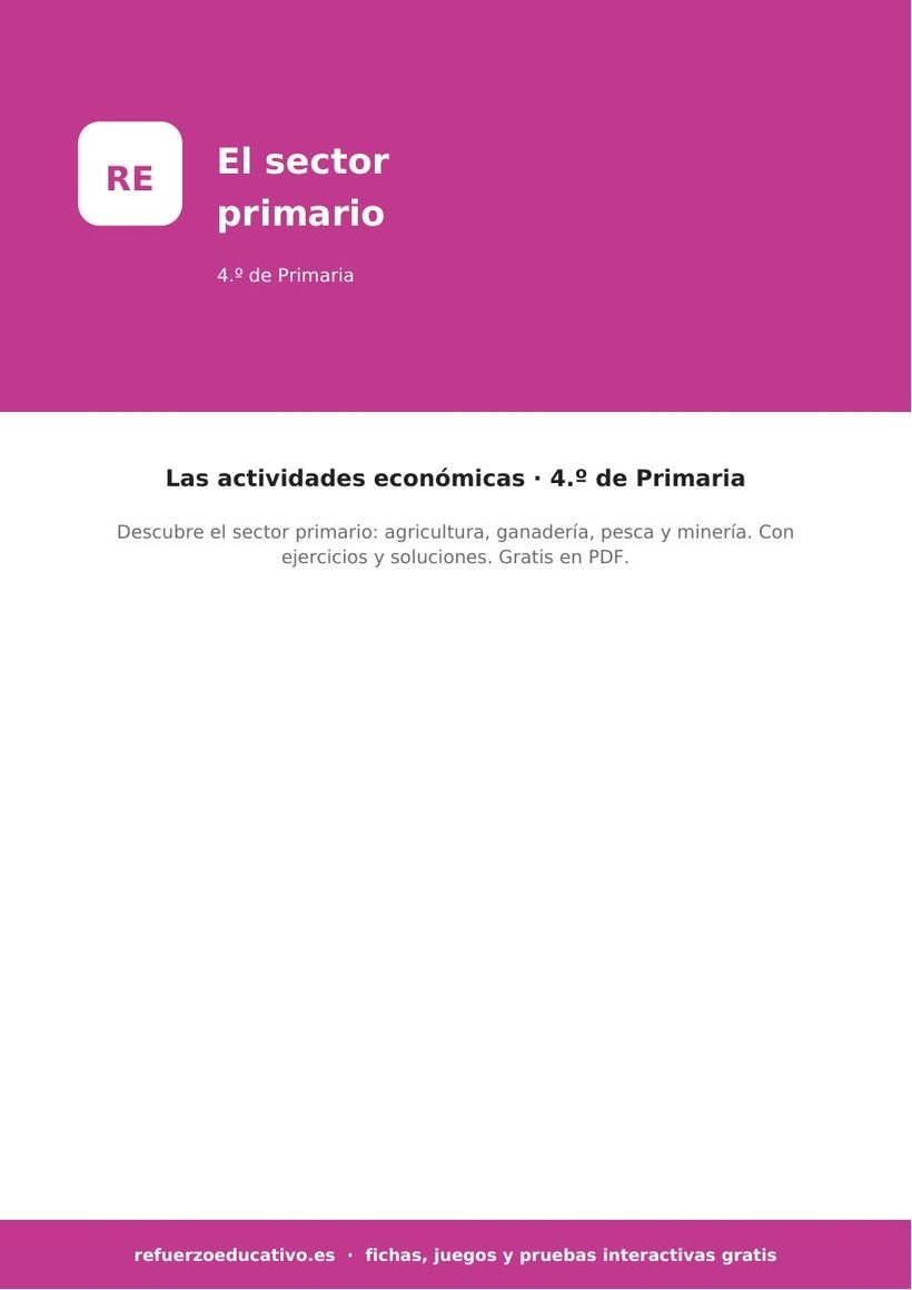 El sector primario: agricultura, ganadería, pesca y minería (4.º de Primaria, PDF) sector primario 4o portada