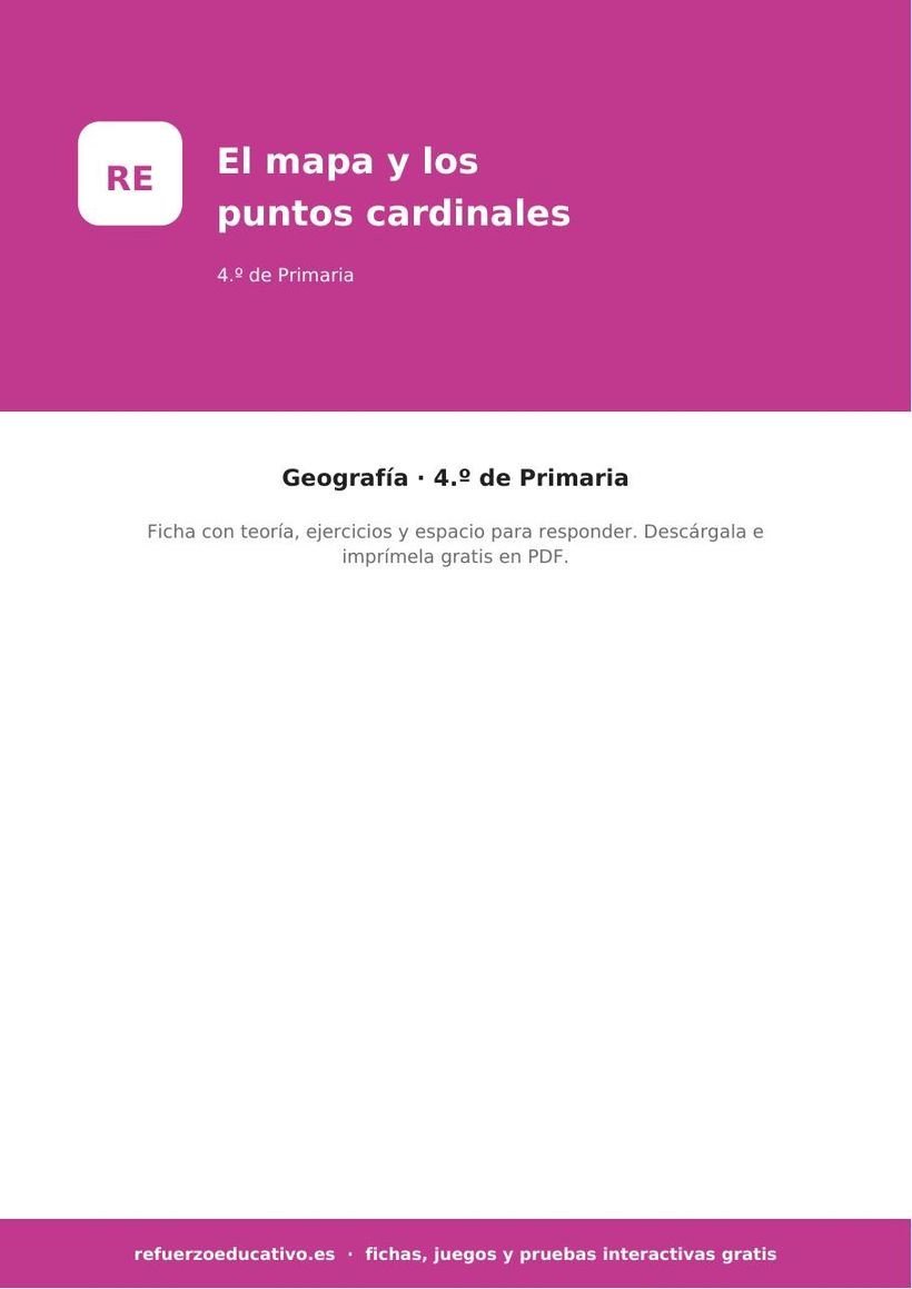 El mapa y los puntos cardinales: ficha de Ciencias Sociales para 4.º de Primaria (PDF) sociales el mapa y los puntos cardinales 4o portada