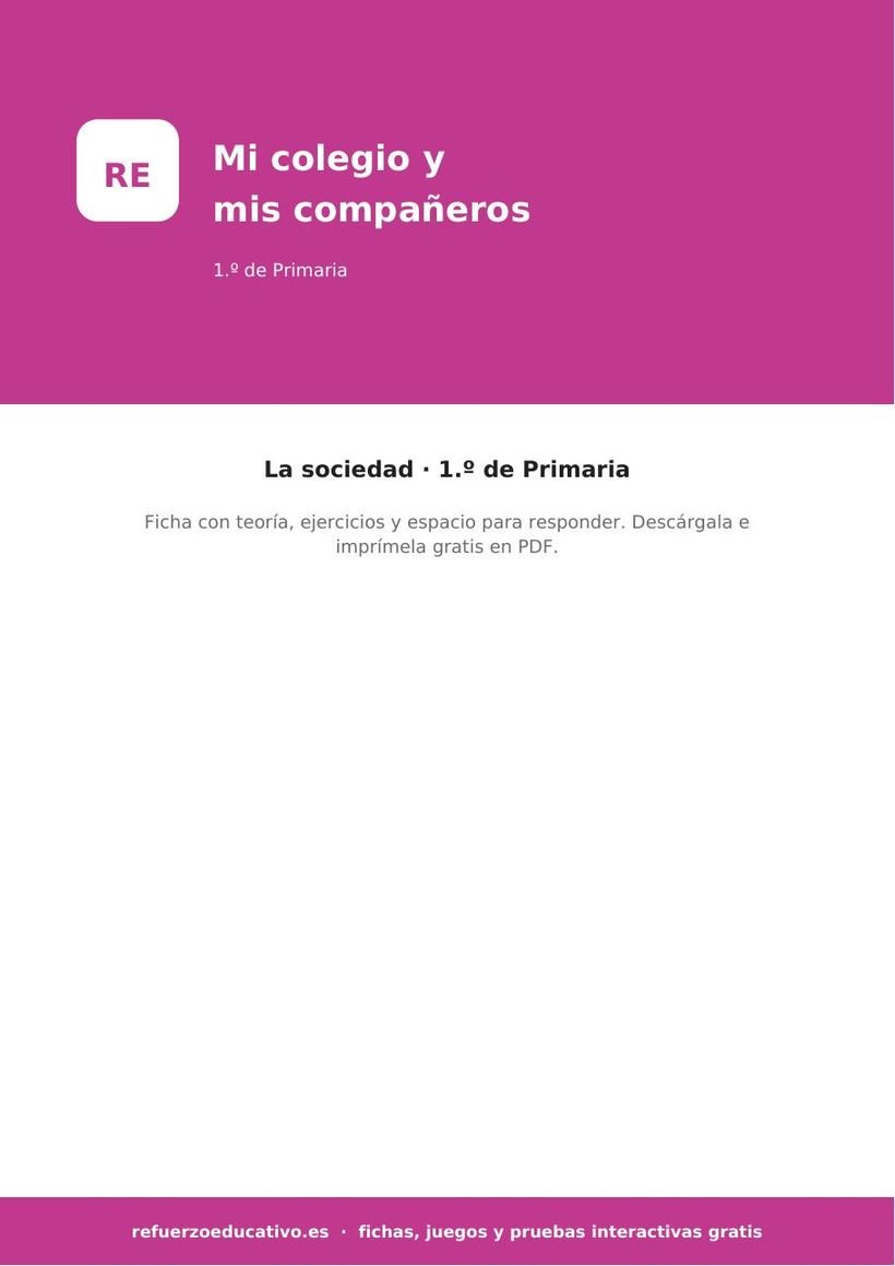 Mi colegio y mis compañeros: ficha de Ciencias Sociales para 1.º de Primaria (PDF) sociales mi colegio y mis companeros 1o portada