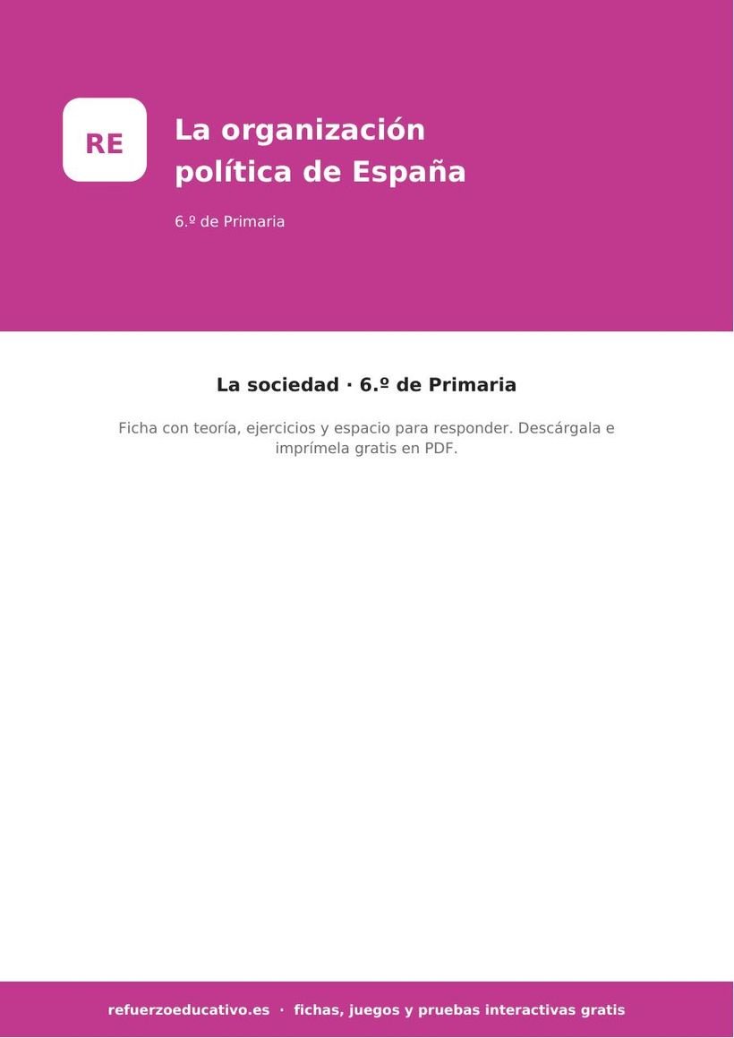 La organización política de España — Ficha 6.º Primaria (PDF) sociales organizacion politica de espana 6o portada