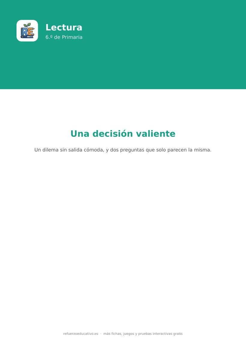 Portada de la lectura comprensiva una decision valiente lectura 6o