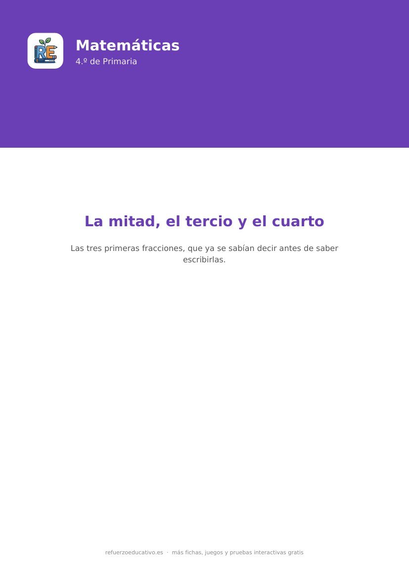 Portada de la ficha: La mitad, el tercio y el cuarto — Matemáticas 4.º (PDF)