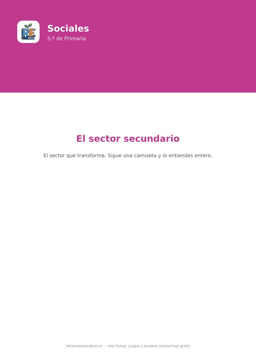 Portada de la ficha: El sector secundario — Sociales 5.º Primaria (PDF)