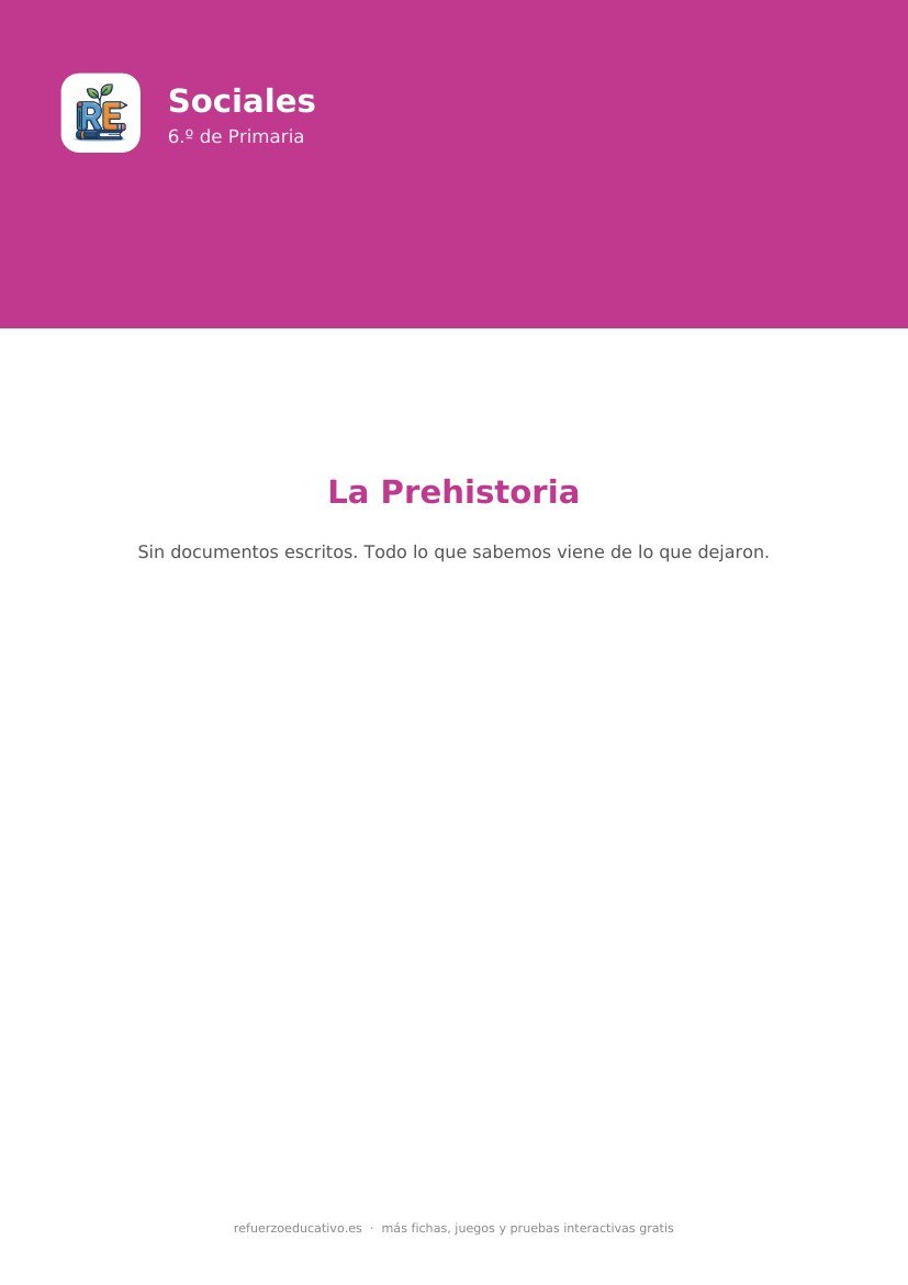 Portada de la ficha: La Prehistoria — Sociales 6.º Primaria (PDF)